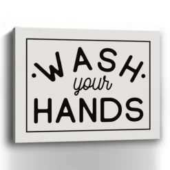 Kirkland's Home Wall Quotes & Signs-Wash Your Hands Giclee Canvas Art Print, 20X16 In.